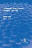 Understanding Stress in Doctors' Families