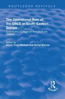 The Operational Role of the OSCE in Southeastern Europe