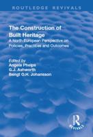 The Construction of Built Heritage