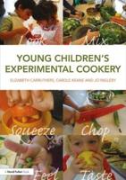 Young Children's Experimental Cookery