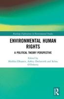 Environmental Human Rights: A Political Theory Perspective
