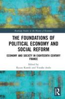 The Foundations of Political Economy and Social Reform