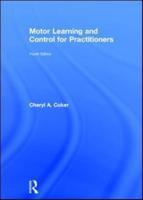 Motor Learning and Control for Practitioners