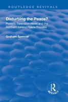 Disturbing the Peace?