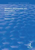 Members, Organization and Performance
