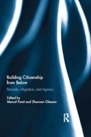 Building Citizenship from Below