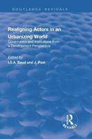 Realigning Actors in an Urbanizing World