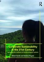 Corporate Sustainability in the 21st Century : Increasing the Resilience of Social-Ecological Systems