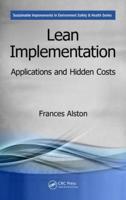 Lean Implementation: Applications and Hidden Costs