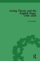Acting Theory and the English Stage, 1700-1830 Volume 3