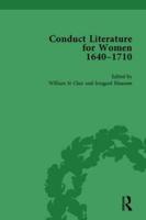Conduct Literature for Women, Part II, 1640-1710 Vol 4