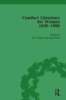 Conduct Literature for Women, Part V, 1830-1900 Vol 6