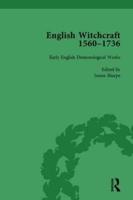 English Witchcraft, 1560-1736, Vol 1