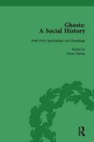 Ghosts: A Social History, Vol 4