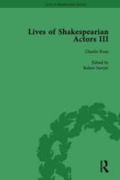 Lives of Shakespearian Actors, Part III, Volume 1