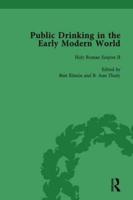 Public Drinking in the Early Modern World Vol 3