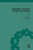 Romantic Women Writers Reviewed, Part III Vol 9