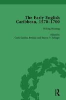 The Early English Caribbean, 1570-1700 Vol 4