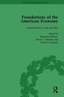 The Foundations of the American Economy Vol 3