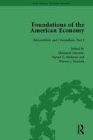 The Foundations of the American Economy Vol 4