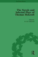 The Novels and Selected Plays of Thomas Holcroft Vol 2