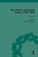 The Poetry of British India, 1780-1905 Vol 1