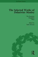 The Selected Works of Delarivier Manley Vol 5