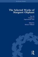 The Selected Works of Margaret Oliphant, Part III Volume 12