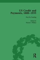 US Credit and Payments, 1800-1935, Part II Vol 5