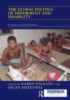 The Global Politics of Impairment and Disability