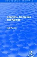 Sophists, Socratics and Cynics