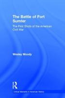 The Battle of Fort Sumter