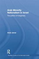 Arab Minority Nationalism in Israel