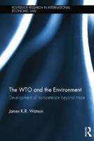 The WTO and the Environment