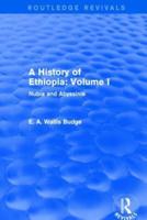 A History of Ethiopia Volume I