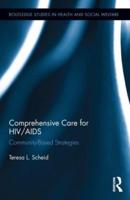 Comprehensive Care for HIV/AIDS: Community-Based Strategies