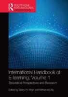 International Handbook of E-Learning. Volume 1 Theoretical Perspectives and Research