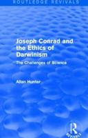 Joseph Conrad and the Ethics of Darwinism