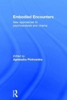 Embodied Encounters