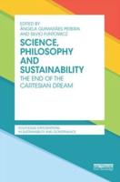 Science, Philosophy and Sustainability: The End of the Cartesian dream