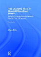 The Changing Face of Special Educational Needs