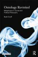 Ontology Revisited : Metaphysics in Social and Political Philosophy