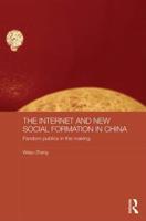 The Internet and New Social Media Formation in China