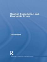 Capital, Exploitation and Economic Crisis