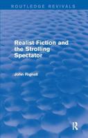 Realist Fiction and the Strolling Spectator