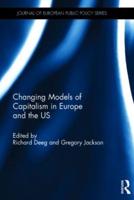 Changing Models of Capitalism in Europe and the U.S