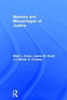 Memory and Miscarriages of Justice