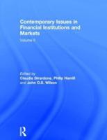 Contemporary Issues in Financial Institutions and Markets. Volume II