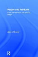 People and Products: Consumer Behavior and Product Design