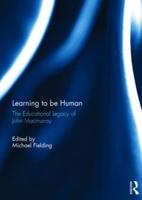 Learning to Be Human